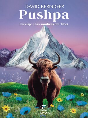 cover image of Pushpa. Un viaje a las sombras del Tibet